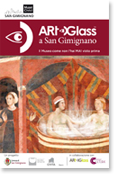 San Gimignano – Ecco la quarta dimensione del museo: arrivano gli ARtGlass